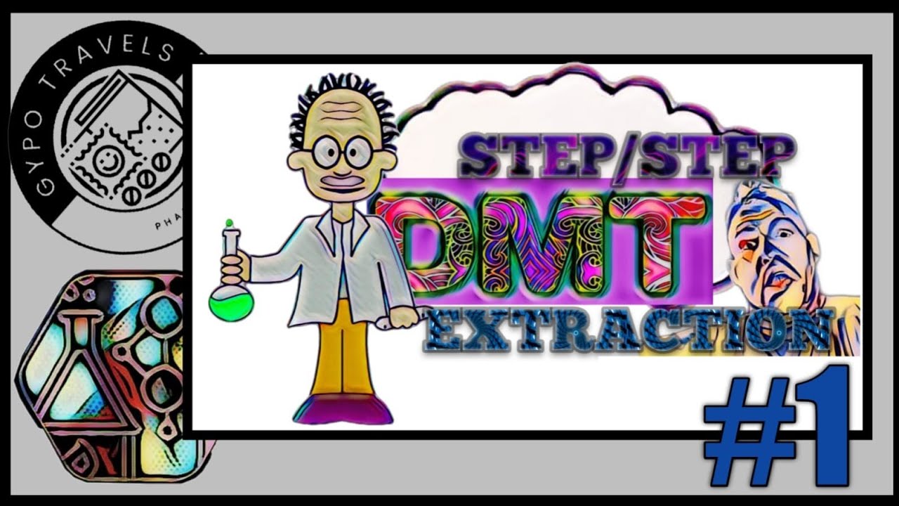 DMT Extraction (Lazy Man TEK)