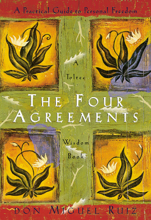 The Four Agreements-Don Miguel Ruiz