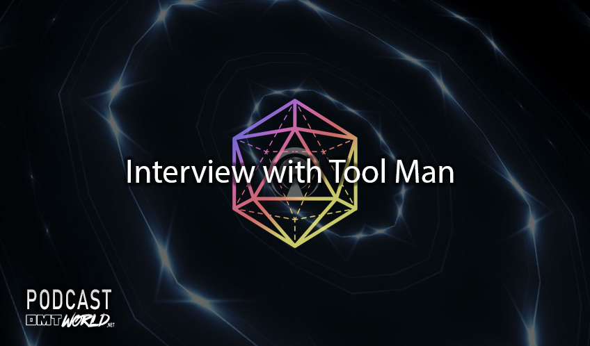 DMT World Podcast Interview with Tool Man